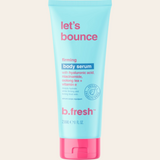 b.fresh - 'Let's Bounce' Firming Body Serum